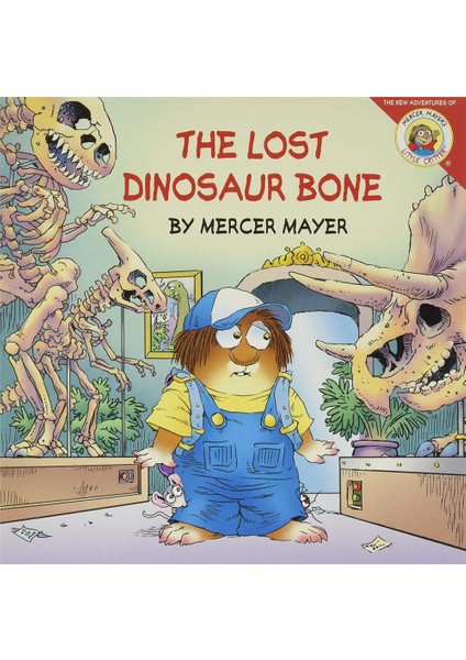 Little Critter: The Lost Dinosaur Bone
