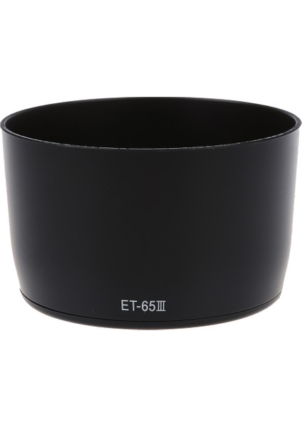ET-65III Kamera Lens Hood Siyah Canon Ef 85MM 100MM 135MM 70-210MM 100-300MM (Yurt Dışından)