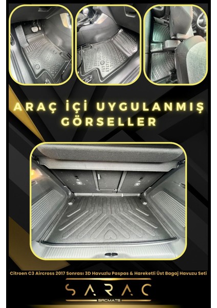Citroen C3 Aircross 2017 Sonrası 3D Havuzlu Paspas & Hareketli Üst Bagaj Havuzu Seti+