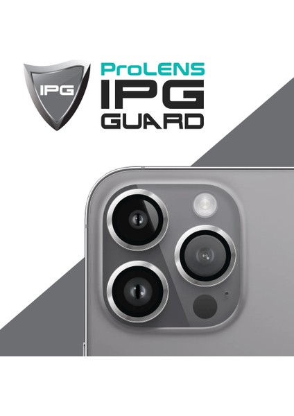 iPhone 15 Pro / Pro Max Için Ipg Prolens Kamera Lens Koruyucu Alüminyum CD Çerçeveli, Kırılmaz Cam, Ultra Hd fiyatları