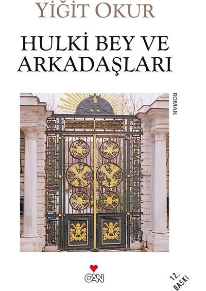 Hulki Bey Ve Arkadaşları - Yiğit Okur