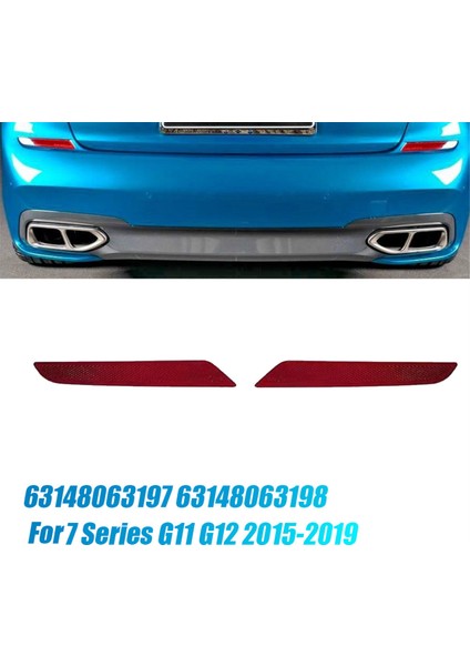 1 Çift Arka Tampon Reflektör Trim Işığı 63148063197 63148063198 Bmw 7 Serisi G11 G12 2015-2019 Fren Lambası Reflektörü (Yurt Dışından) indirimleri