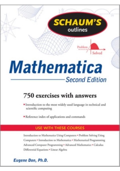 Schaum's Outline Of Mathematica 2e