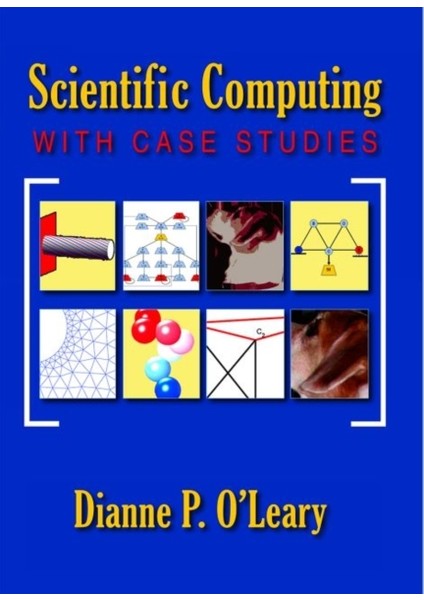 Scientific Computing : With Case Studies