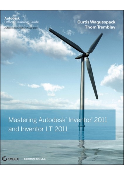 Mastering Autodesk Inventor And Autodesk Inventor Lt 2011