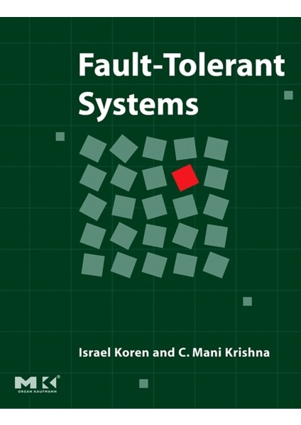 Fault-Tolerant Systems