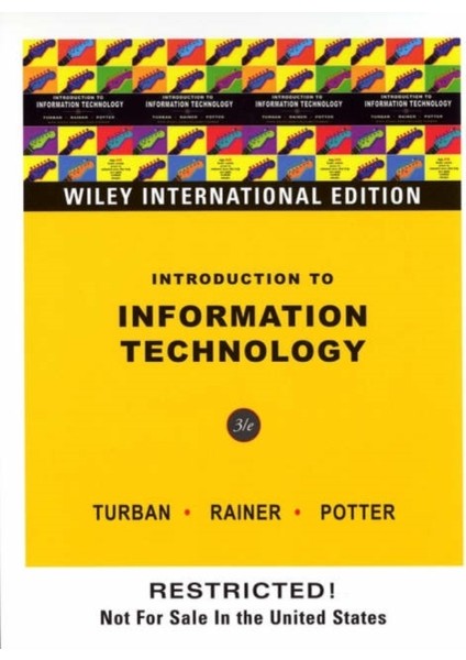 Introduction To Information Technology 3e Wıe