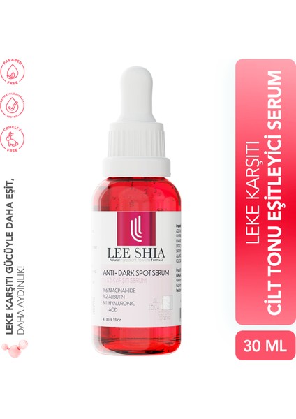 Leke Karşıtı Cilt Tonu Eşitleyici Serum 30 ml (NIACINAMIDE %6 ARBUTIN %2 HYALURONIC ACID %1)