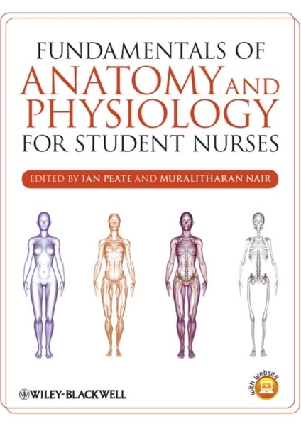 Fundamentals Of Anatomy And Physiology For Student Nurses