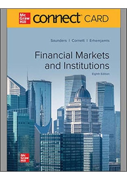 Financial Markets And Institutions 8e (Book Only)