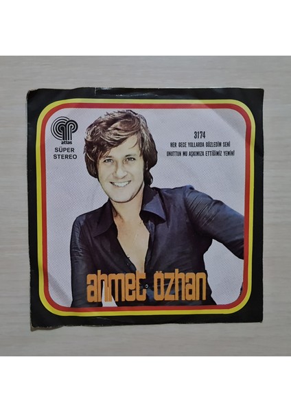 - Her Gece Yollarda Gözledim Seni - Unuttun Mu Aşkımıza Ettiğimiz Yemini - Dönem Baskı Plak - 45LIK - Kırkbeşlik
