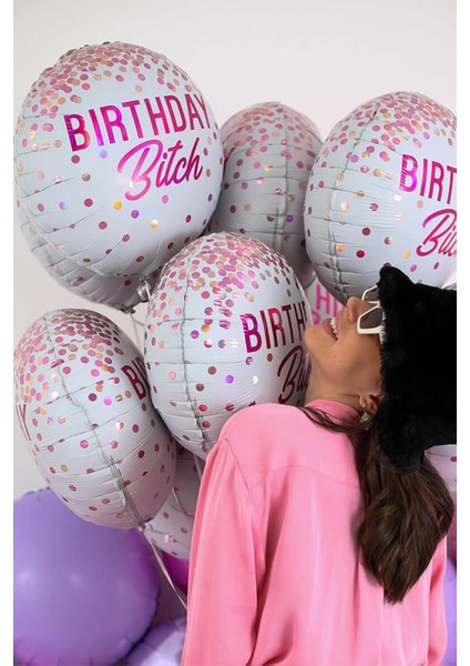 Birthday Bitch Yazılı Yuvarlak Doğum Günü Balonu 45 cm Grabo Folyo Balon fiyatları