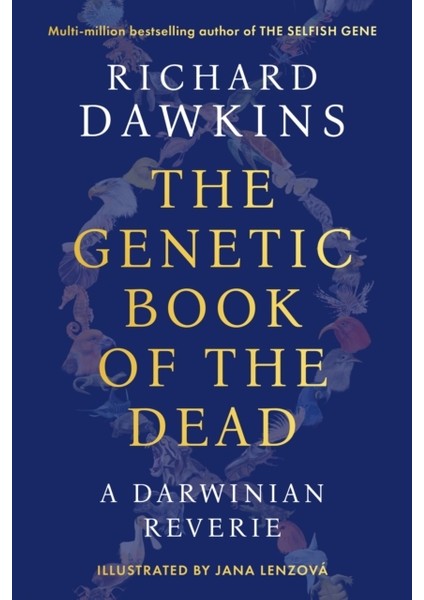 Genetic Book Of The Dead : A Darwinian Reverie