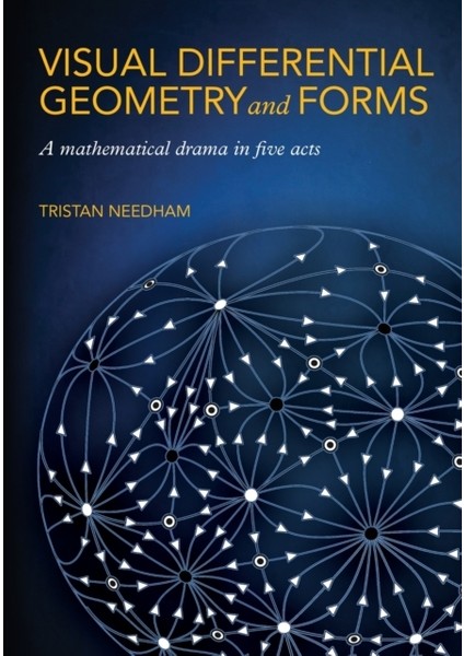 Visual Differential Geometry And Forms
