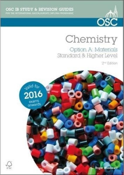 Ib Chemistry - Option A: Materials