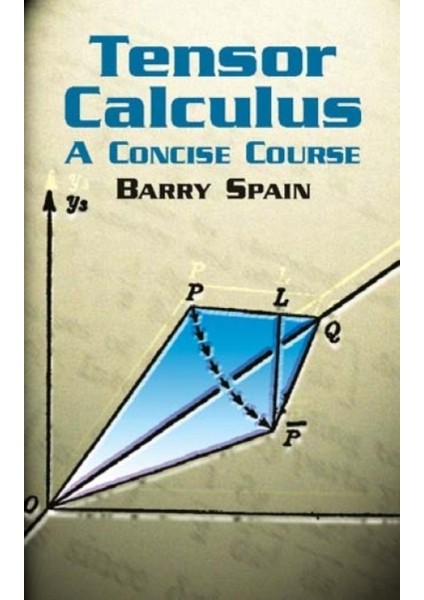 Tensor Calculus : Concise Course