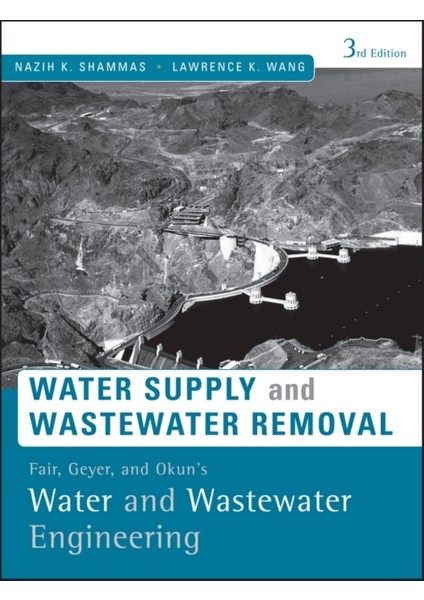 Water Supply And Wastewater Engineering 3e : Water Supply And Wastewater Removal