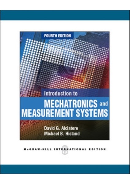 Introduction To Mechatronics And Measurement Systems 4e Ise