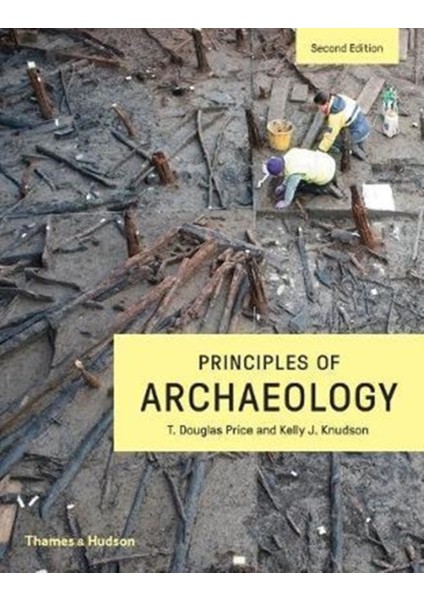 Principles Of Archaeology 2e - Revised Edition