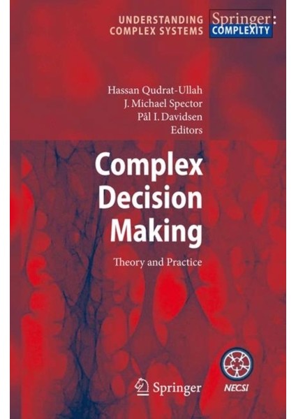 Complex Decision Making : Theory And Practice