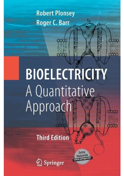 Bioelectricity 3e : A Quantitative Approach