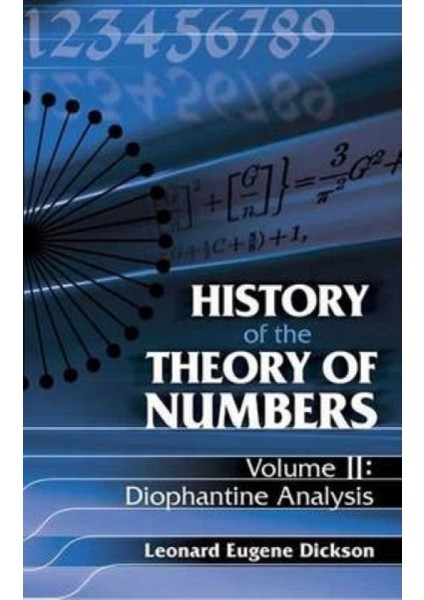 History Of The Theory Of Numbers : Diophantine Analysis : Volume Iı