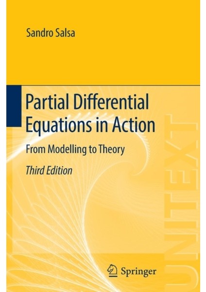 Partial Differential Equations In Action 3e : From Modelling To Theory (Unıtext)