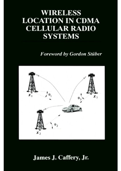 Wireless Location In Cdma Cellular Radio Systems