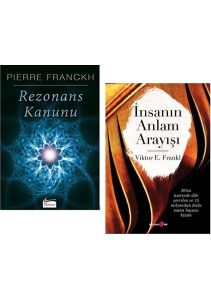 Rezonans Kanunu - Insanın Anlam Arayışı