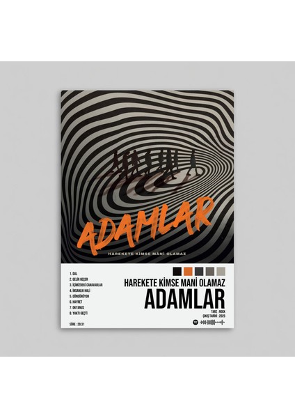 Adamlar - Harekete Kimse Mani Olamaz Albüm Spotify Çerçevesiz Tasarım Poster