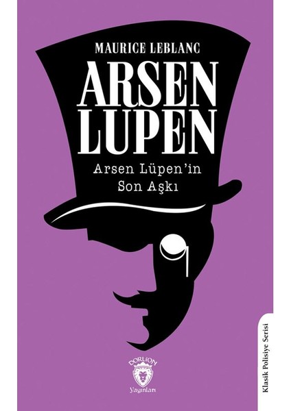 Arsen Lüpen’in Son Aşkı