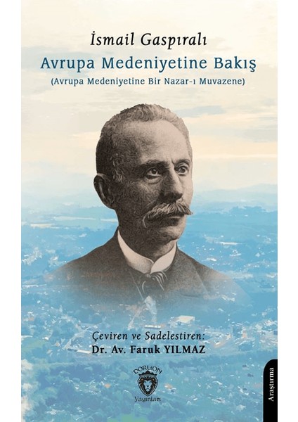 Avrupa Medeniyetine Bakış