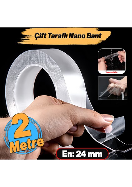 Çift Taraflı Nano Bant Montaj Çok Amaçlı Güçlü Yapıştırma Bandı Şeffaf 24 mm x 2 Metre Yıkanabilir