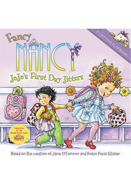 Fancy Nancy: Jojo's First Day Jitters (Picture Book)