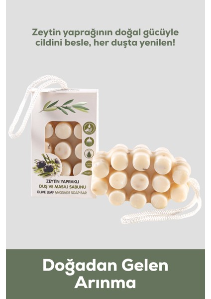 Duş ve Masaj Sabunu Zeytin Yapraklı 120G.- Doğal, Nemlendirici & Arındırıcı modelleri