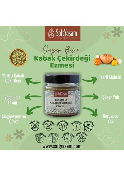 Salt Yaşam Kabak Çekirdeği Ezmesi 200 gr modelleri