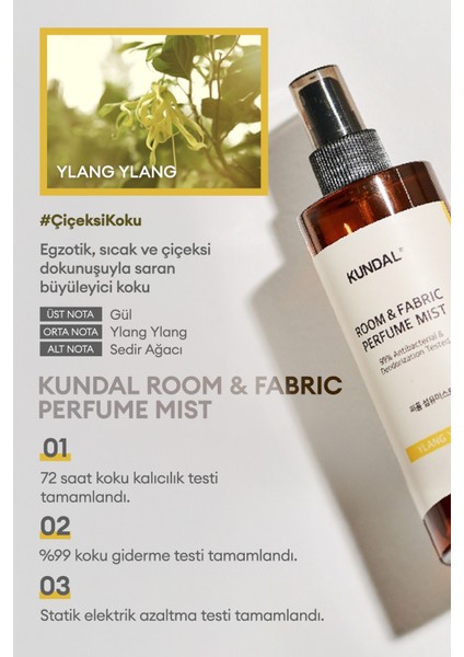 Oda ve Kumaş Kokusu Kundal Room & Fabric Perfume Mist (Ylang Ylang) 300 ml fiyatları