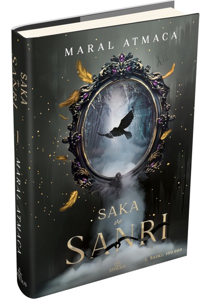 Saka ve Sanrı 1 - Maral Atmaca