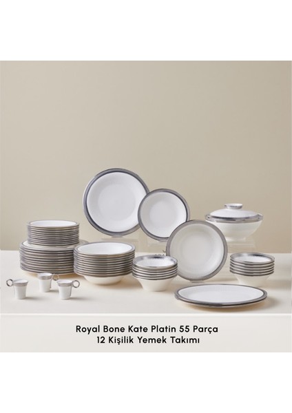 Royal Bone Kate 55 Parça 12 Kişilik Yemek Takımı Platin modelleri