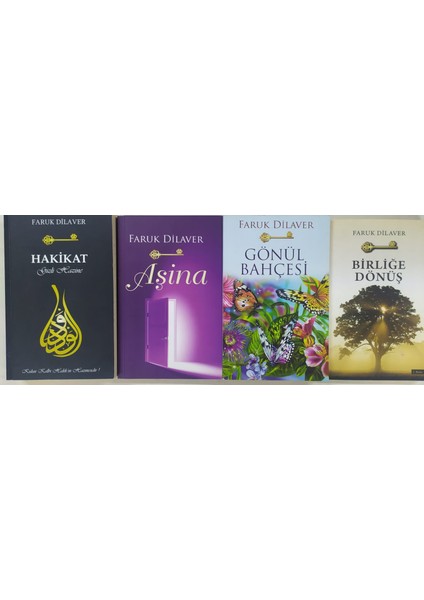 Gönül Bahçesi+Birliğe Dönüş+Hakikat+Aşina Faruk Dilaver 4 Kitap