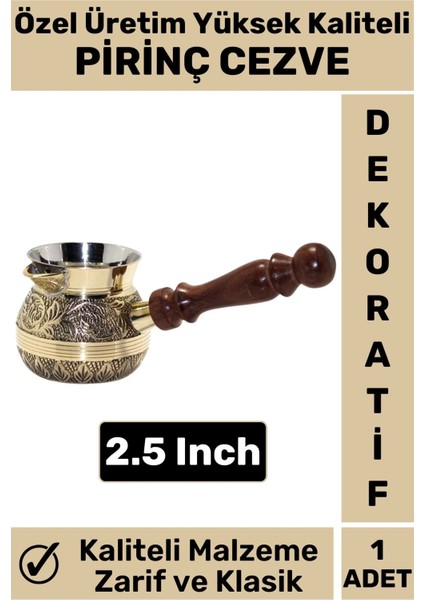 Isı Iletkenli Kolay Temizlenir Estetik Dekoratif Türk Kahvesi Pirinç Cezve 2.5 Inch