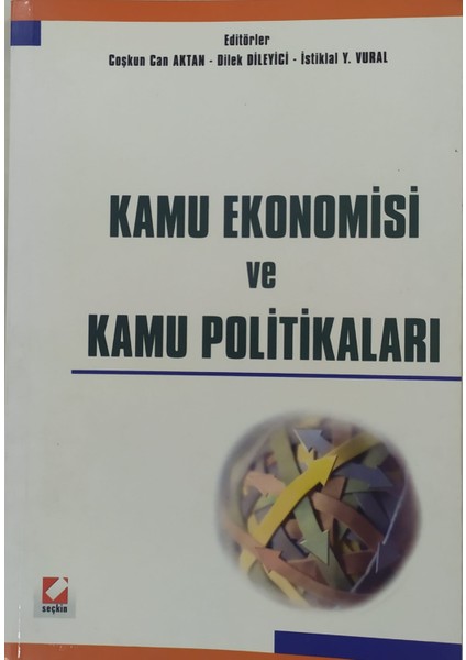 Kamu Ekonomisi ve Kamu Politikaları