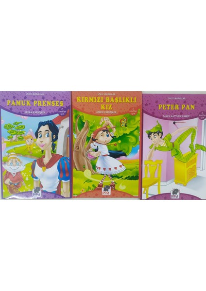 Peter Pan+Kırmızı Başlıklı Kız+ Pamuk Prenses 2. Sınıflar Için