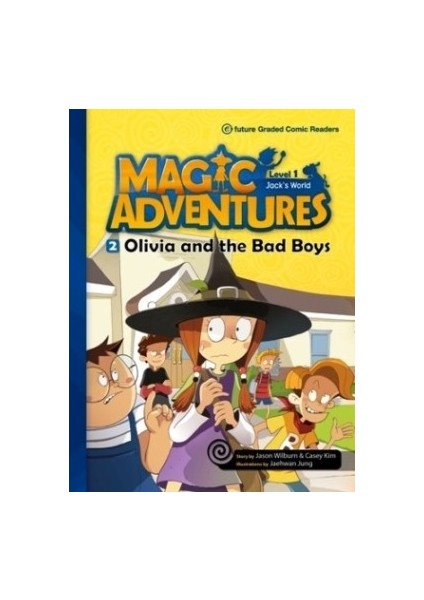 Olivia and the Bad Boys +CD (Magic Adventures.1)