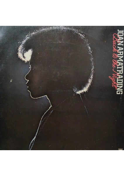 Joan Armatrading - Back To The Night - Yabancı 33'lük Plaklar