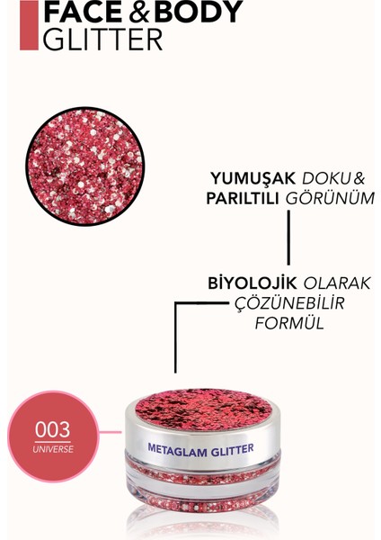 Metaglam Doğada Çözünebilen Yoğun Işıltılı & Ipeksi Dokulu Vücut Simi