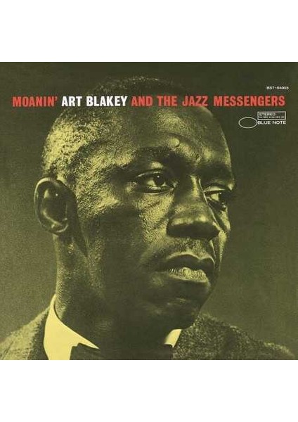 Art Blakey & The Jazz Messengers - Moanin (Blue Note 85 Classıc) -Plak