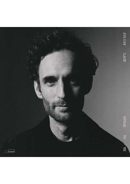 Julian Lage - Speak To Me -Plak