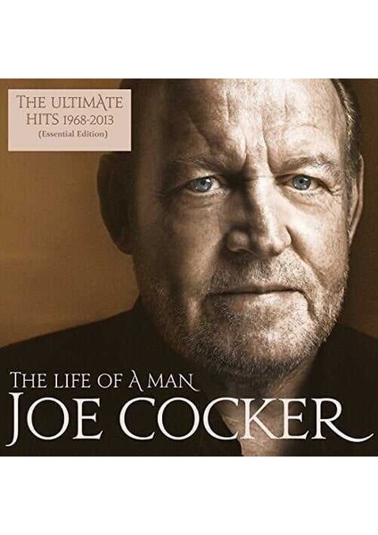 Joe Cocker - The Life Of A Man-The Ultimate Hits 1968-2013-PLAK