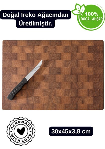 End Grain Ireko El Yapımı Ahşap Kesme Tahtası | 30X45X3,8 cm Sunum, Servis ve Dekoratif Kullanım